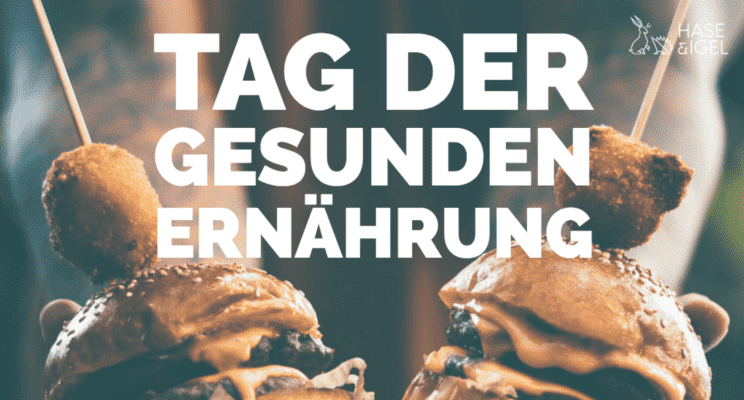Tag der gesunden Ernährung tinified